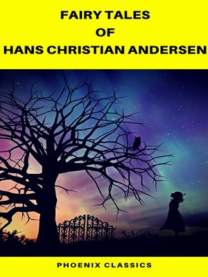cover image of Fairy Tales of Hans Christian Andersen (Best Navigation, Active TOC) (Pheonix Classics)